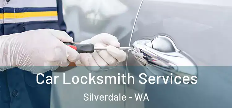 Car Locksmith Services Silverdale - WA