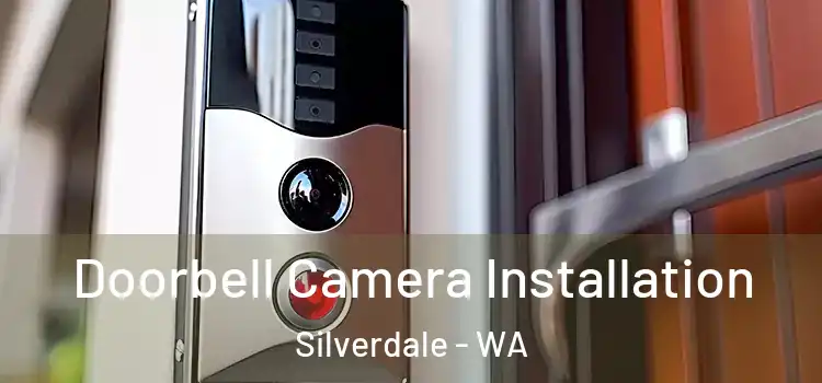  Doorbell Camera Installation Silverdale - WA
