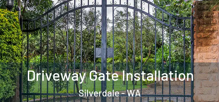  Driveway Gate Installation Silverdale - WA