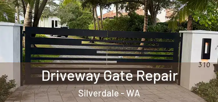  Driveway Gate Repair Silverdale - WA