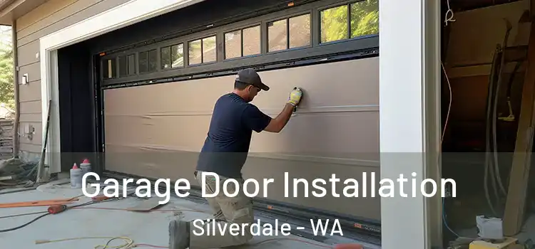 Garage Door Installation Silverdale - WA