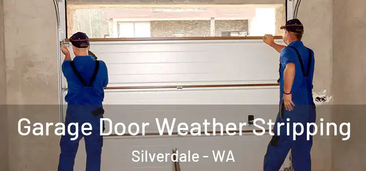  Garage Door Weather Stripping Silverdale - WA