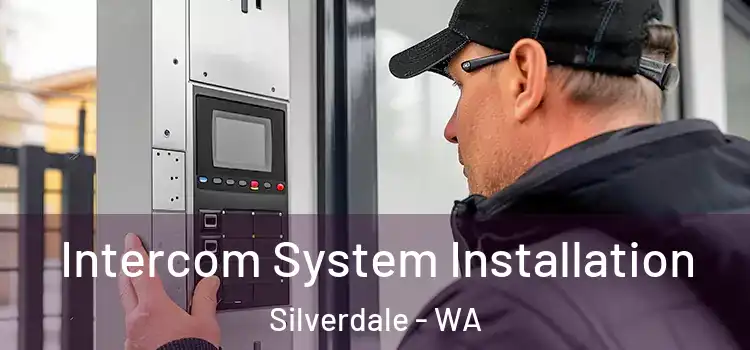  Intercom System Installation Silverdale - WA