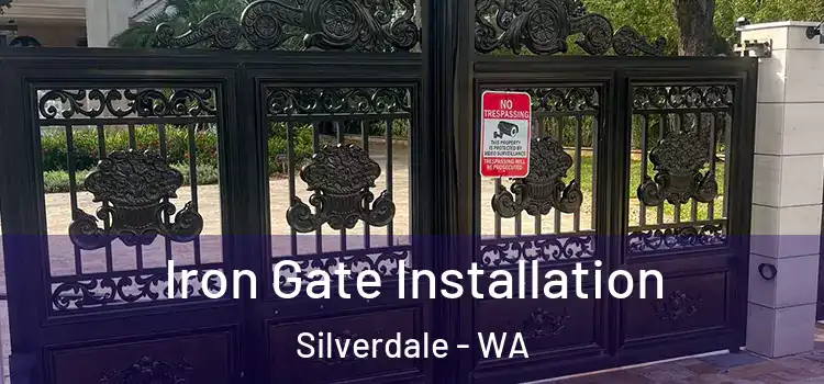  Iron Gate Installation Silverdale - WA