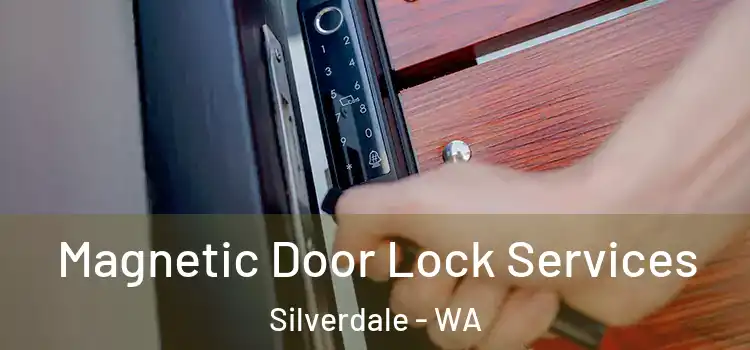  Magnetic Door Lock Services Silverdale - WA