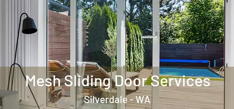  Mesh Sliding Door Services Silverdale - WA
