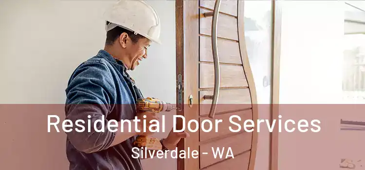 Residential Door Services Silverdale - WA