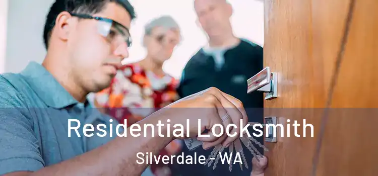  Residential Locksmith Silverdale - WA