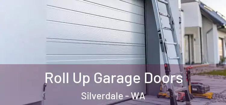  Roll Up Garage Doors Silverdale - WA